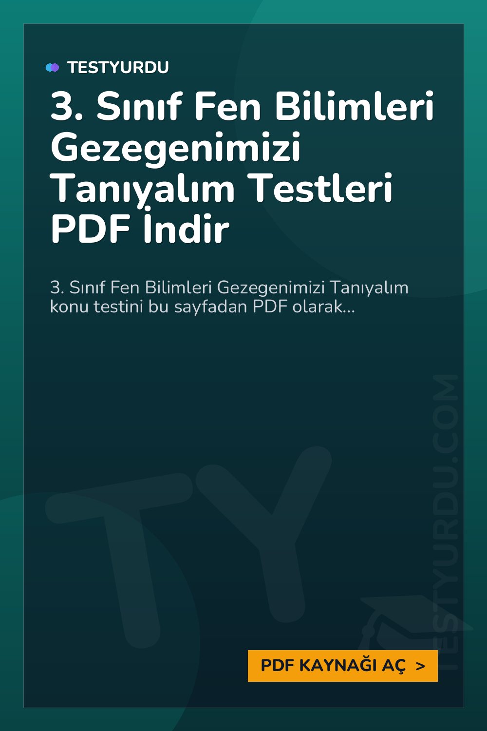 3. Sınıf Fen Bilimleri Gezegenimizi Tanıyalım Testleri PDF İndir