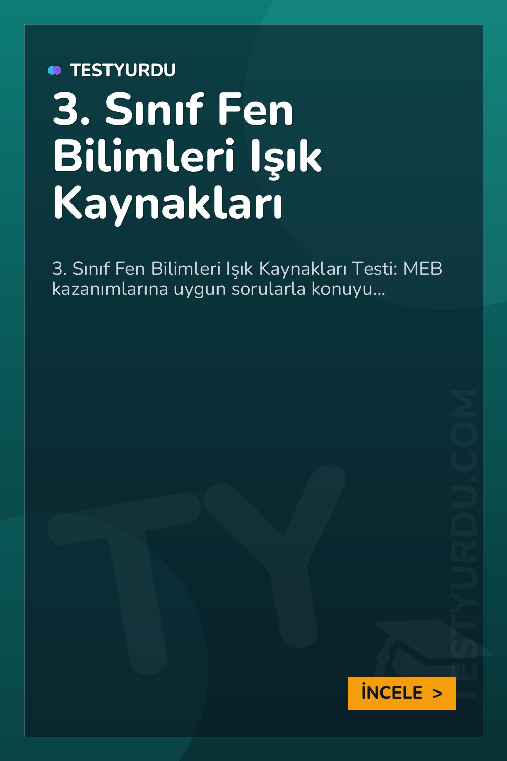 3. Sınıf Fen Bilimleri Işık Kaynakları