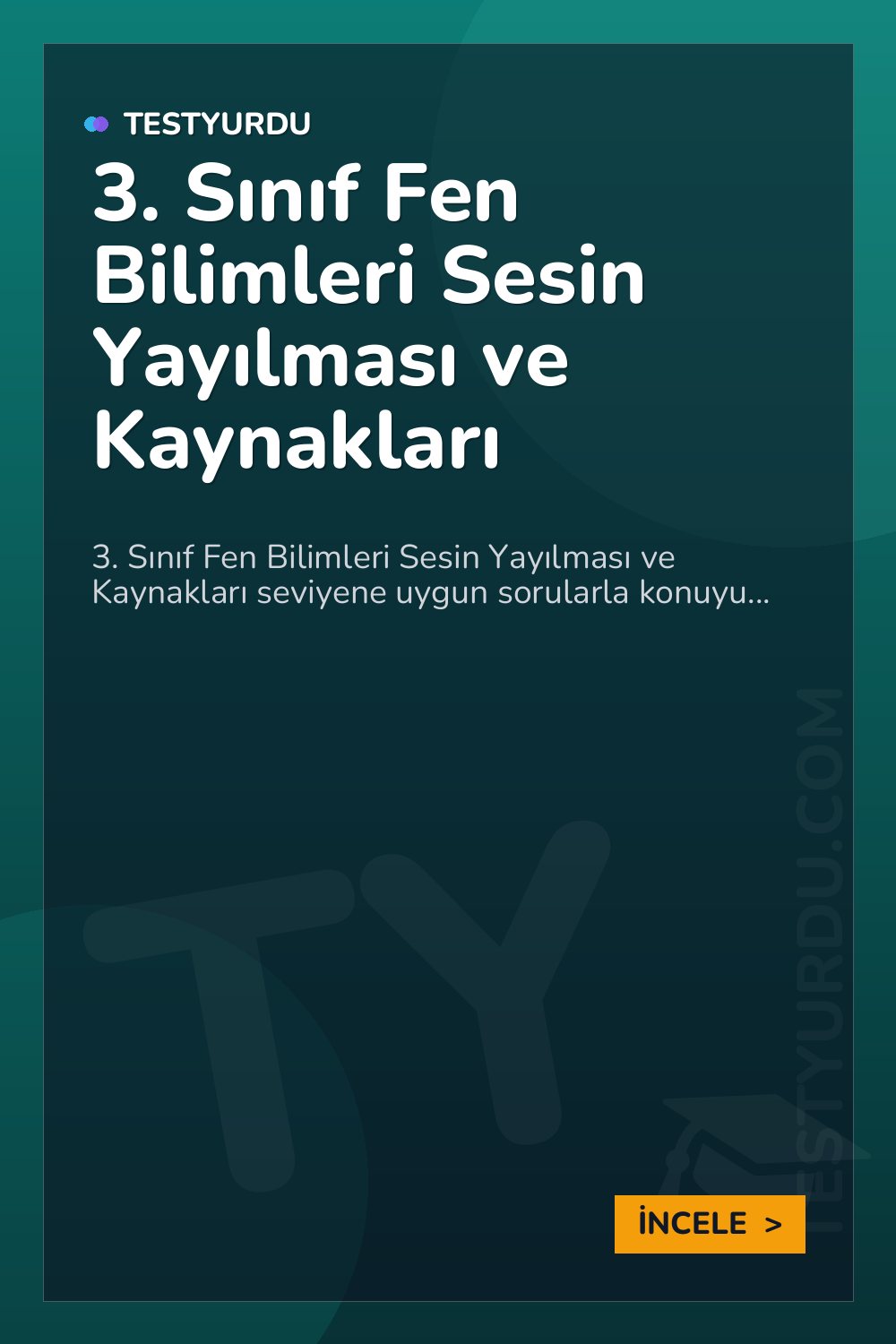 3. Sınıf Fen Bilimleri Sesin Yayılması ve Kaynakları