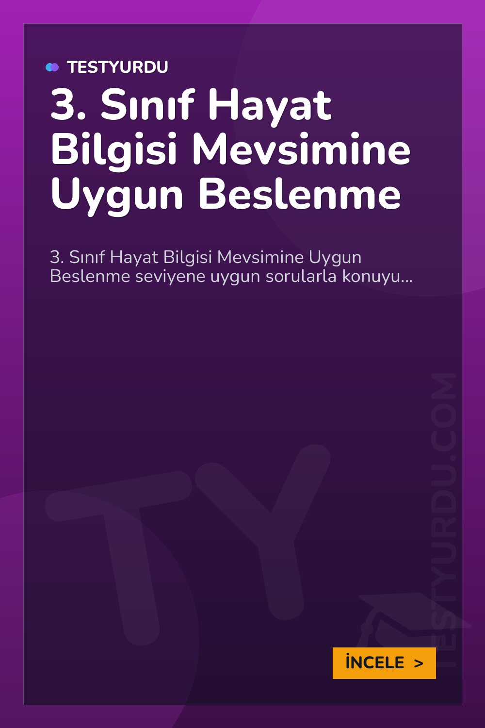 3. Sınıf Hayat Bilgisi Mevsimine Uygun Beslenme