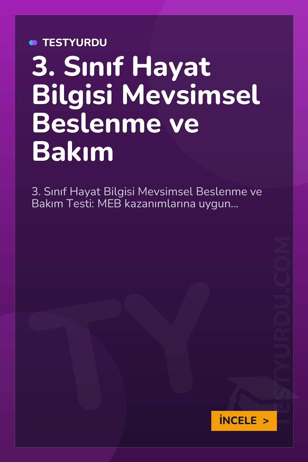 3. Sınıf Hayat Bilgisi Mevsimsel Beslenme ve Bakım