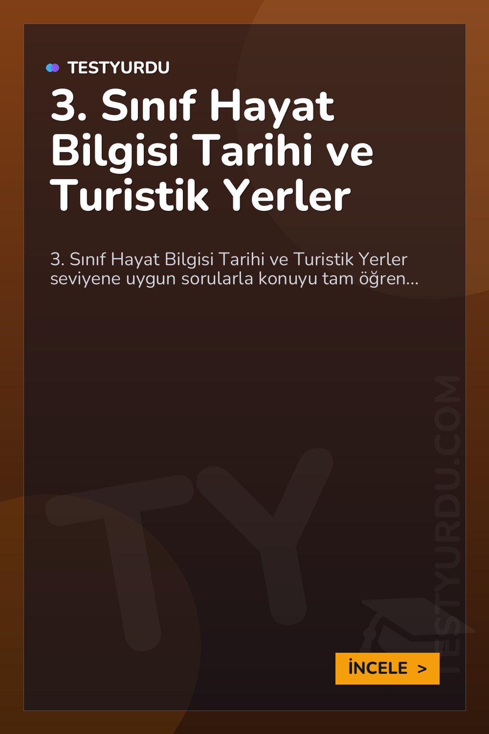 3. Sınıf Hayat Bilgisi Tarihi ve Turistik Yerler