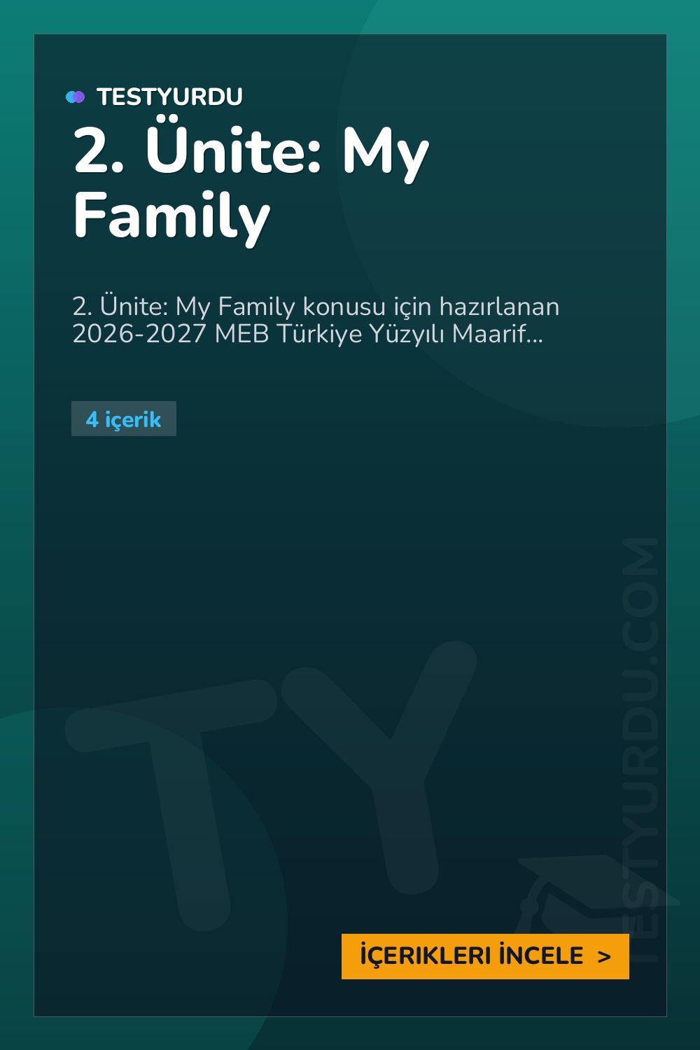 2. Ünite: My Family