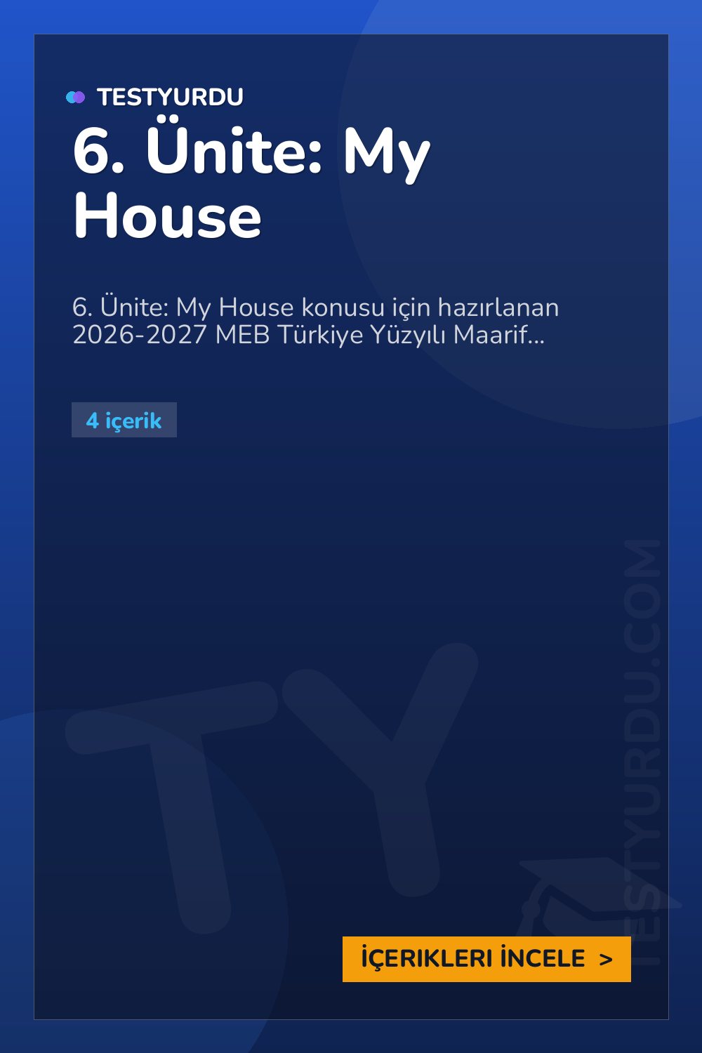 6. Ünite: My House