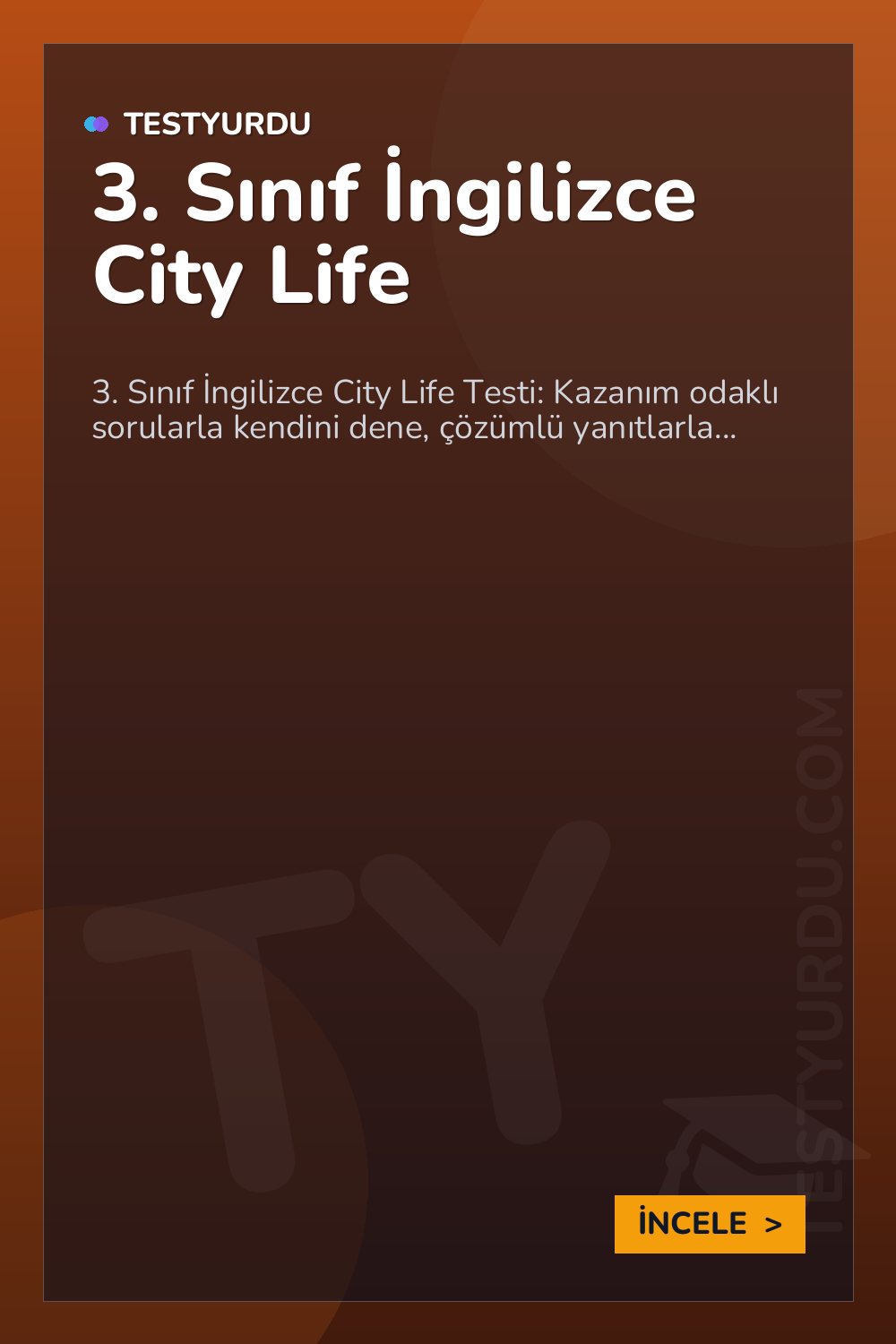 3. Sınıf İngilizce City Life