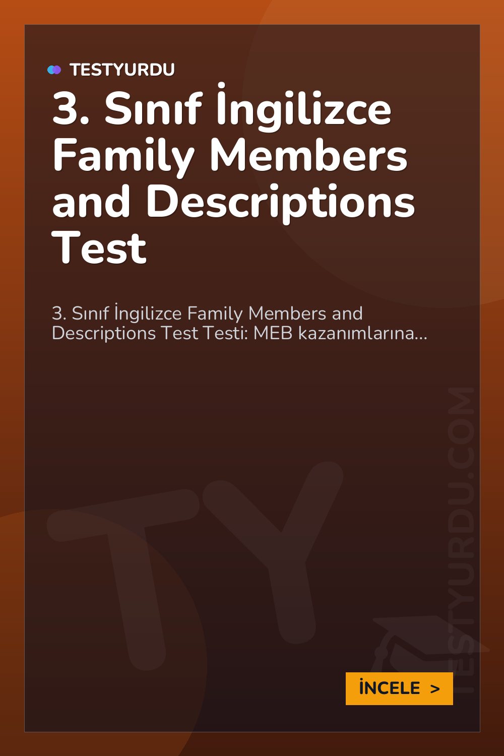 3. Sınıf İngilizce Family Members and Descriptions Test