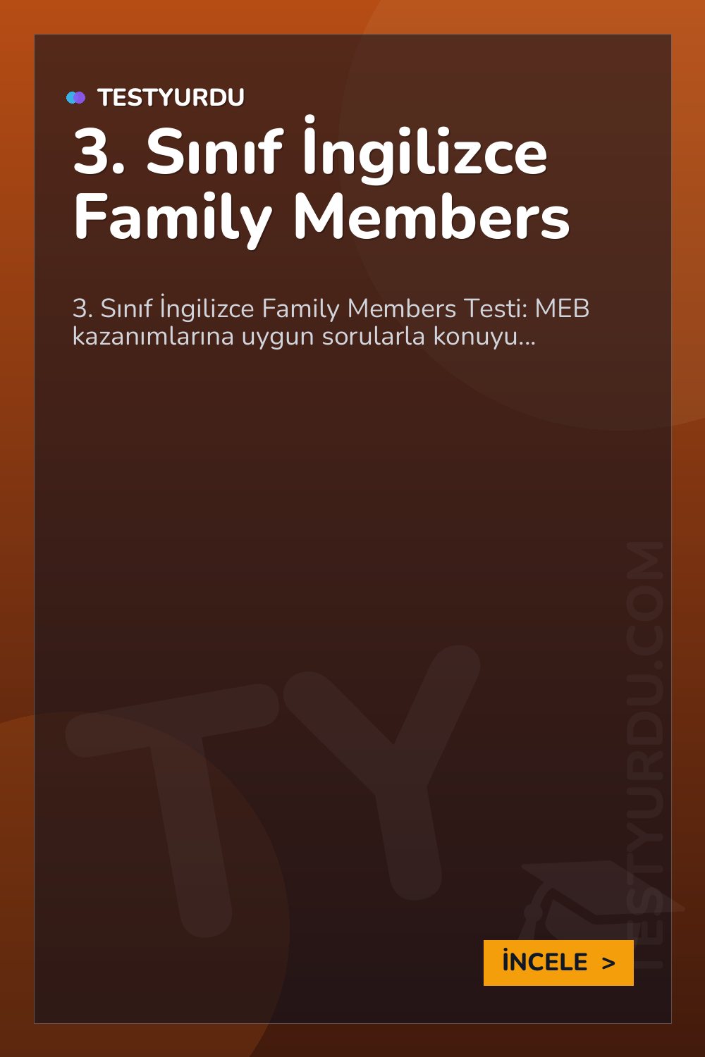 3. Sınıf İngilizce Family Members