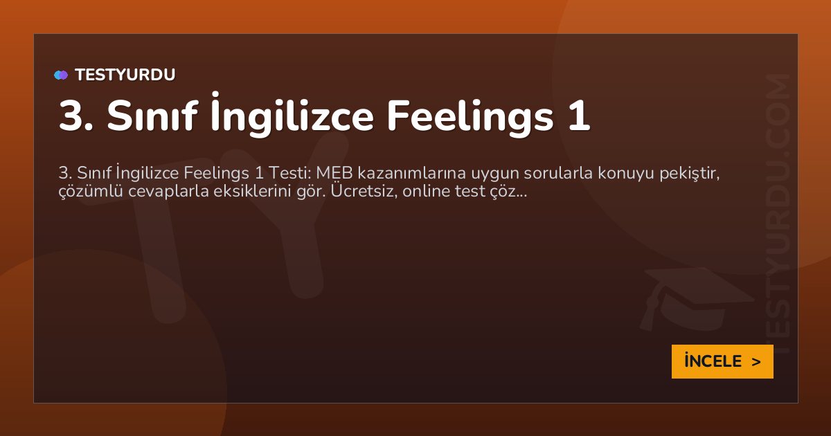 3. Sınıf İngilizce Feelings 1 2 3. Sınıf İngilizce Feelings 1
