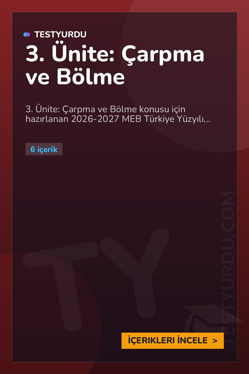 3. Ünite: Çarpma ve Bölme