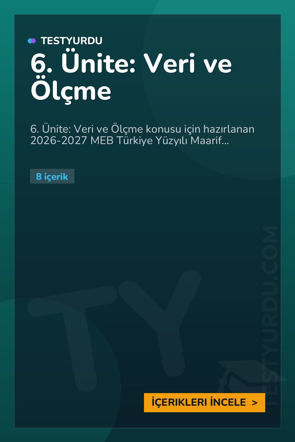 6. Ünite: Veri ve Ölçme