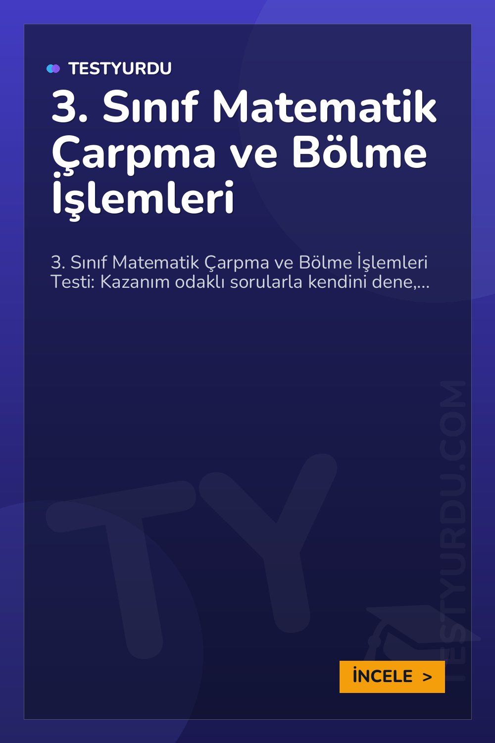 3. Sınıf Matematik Çarpma ve Bölme İşlemleri