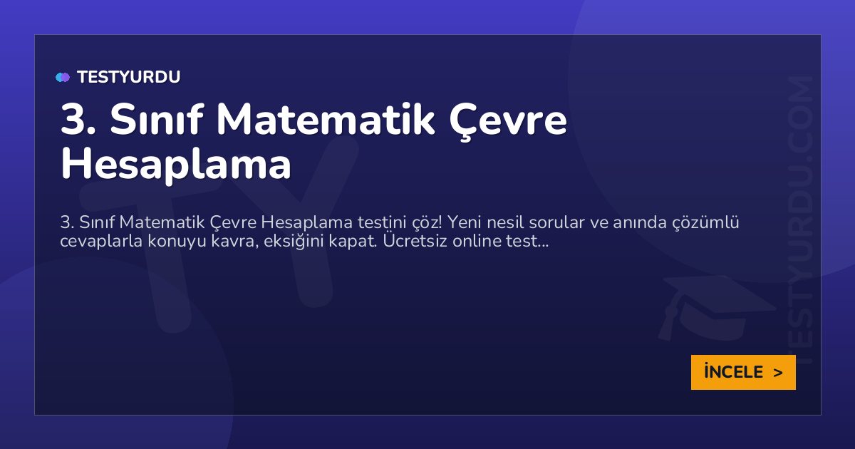 3. Sınıf Matematik Çevre Hesaplama 2 3. Sınıf Matematik Çevre Hesaplama