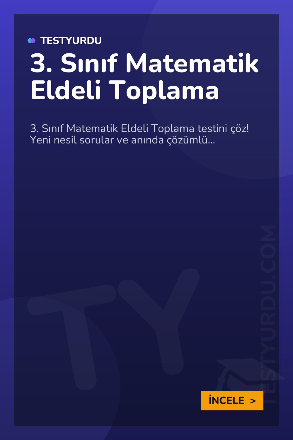3. Sınıf Matematik Eldeli Toplama