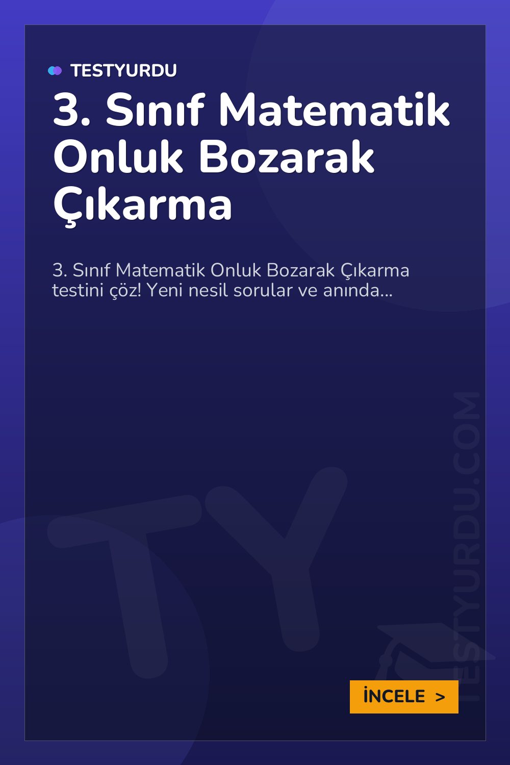 3. Sınıf Matematik Onluk Bozarak Çıkarma