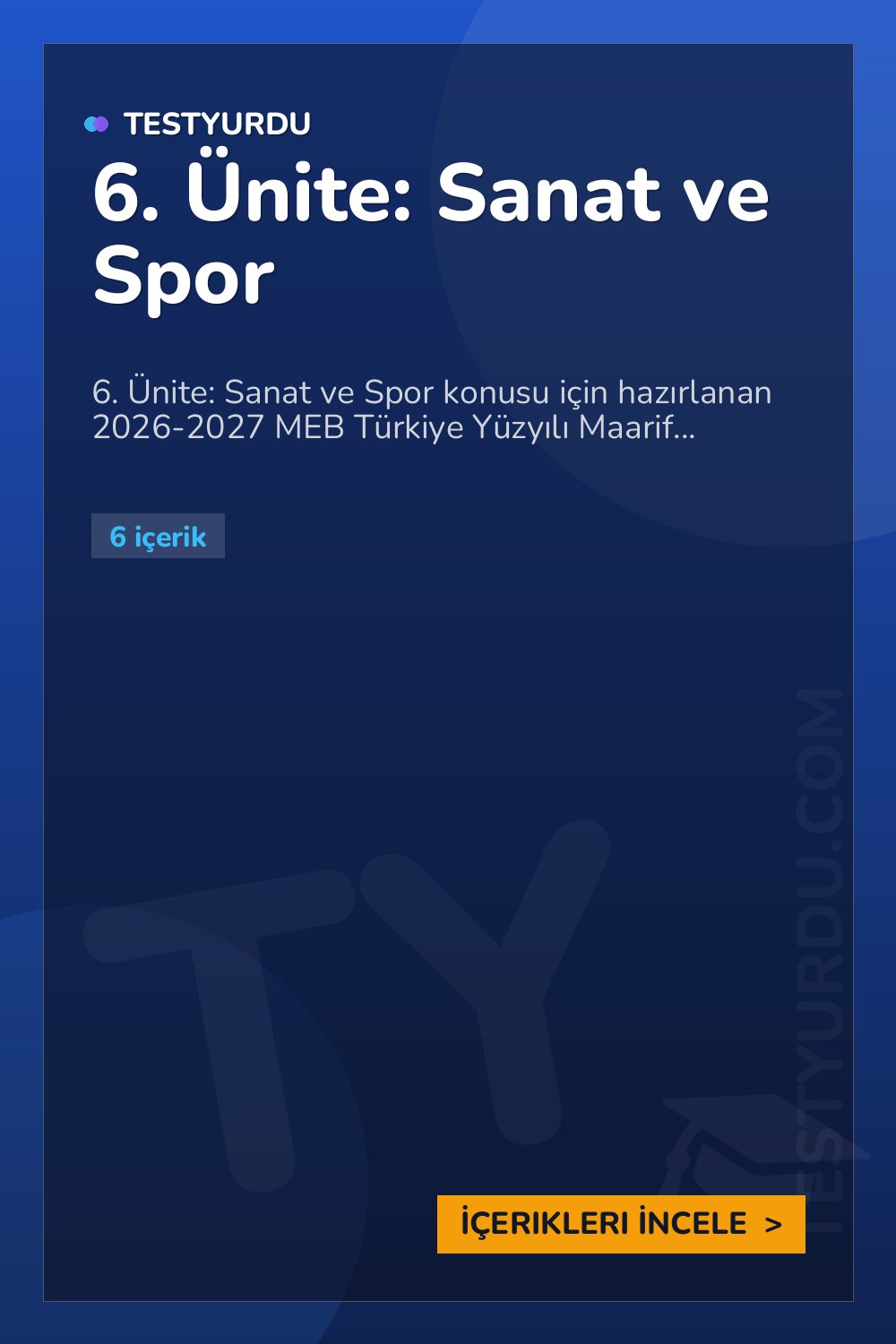 6. Ünite: Sanat ve Spor