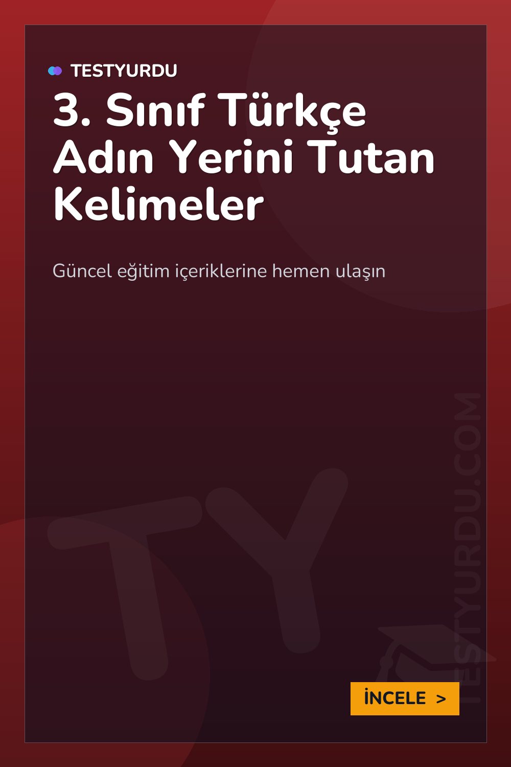 3. Sınıf Türkçe Adın Yerini Tutan Kelimeler