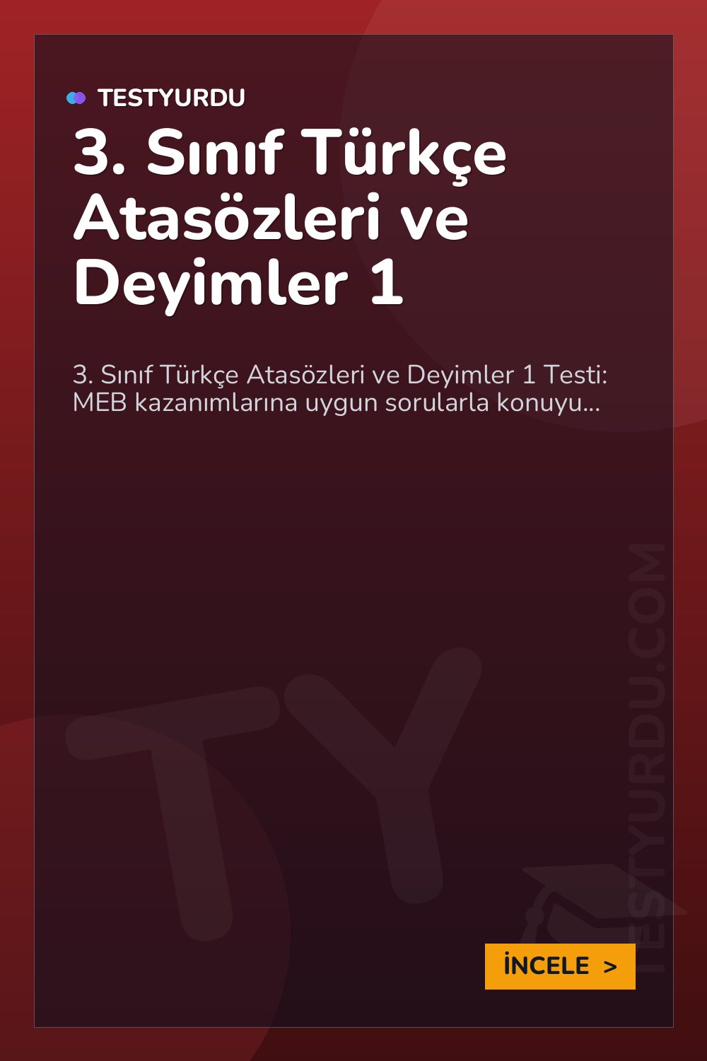 3. Sınıf Türkçe Atasözleri ve Deyimler 1