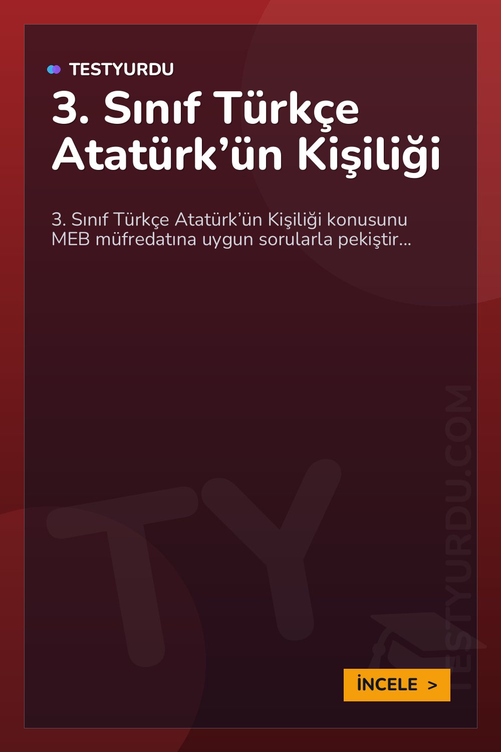 3. Sınıf Türkçe Atatürk’ün Kişiliği