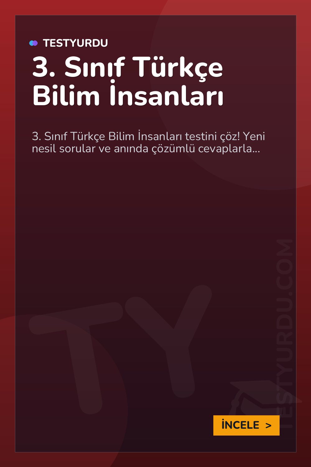 3. Sınıf Türkçe Bilim İnsanları