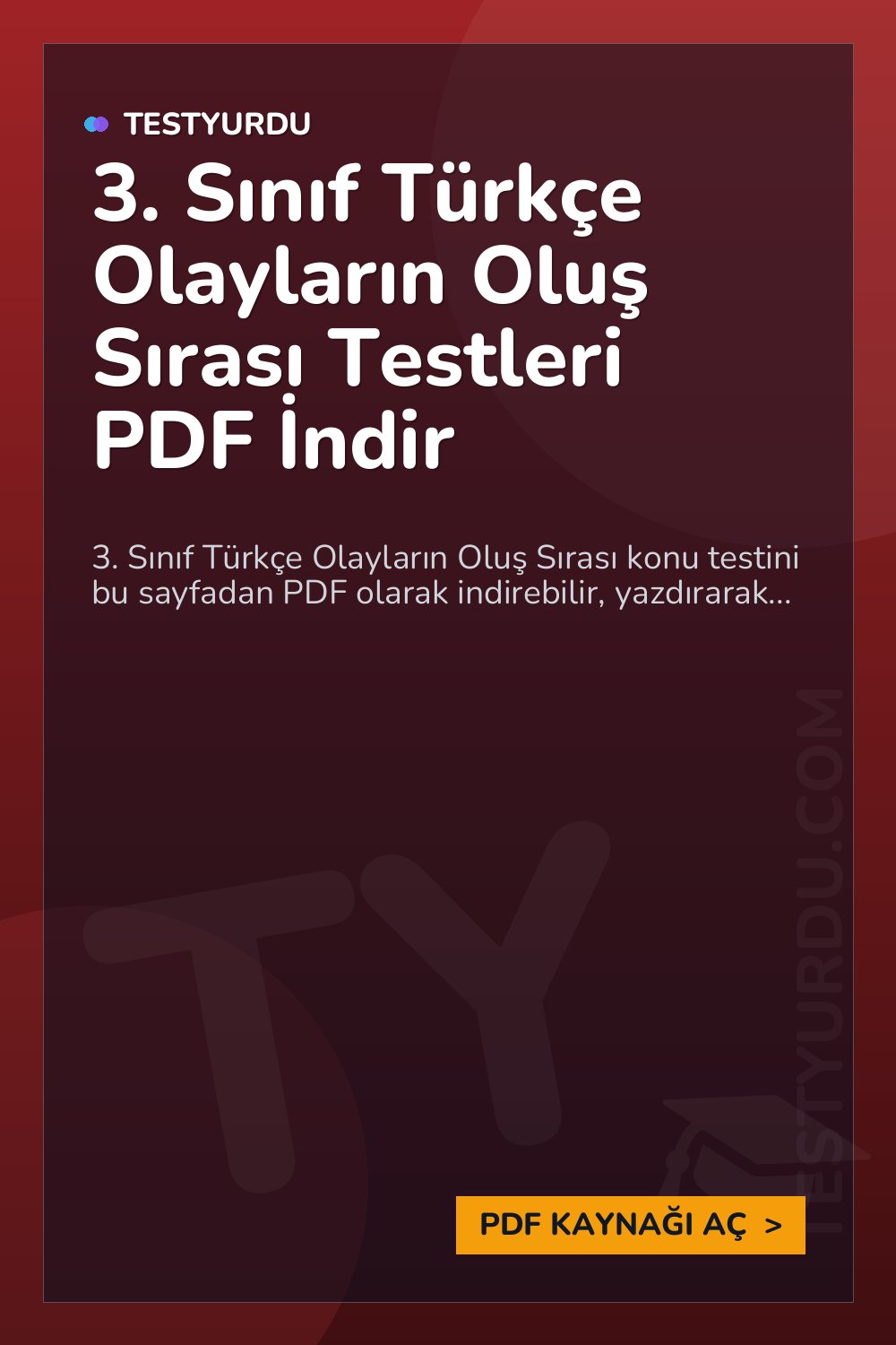 3. Sınıf Türkçe Olayların Oluş Sırası Testleri PDF İndir