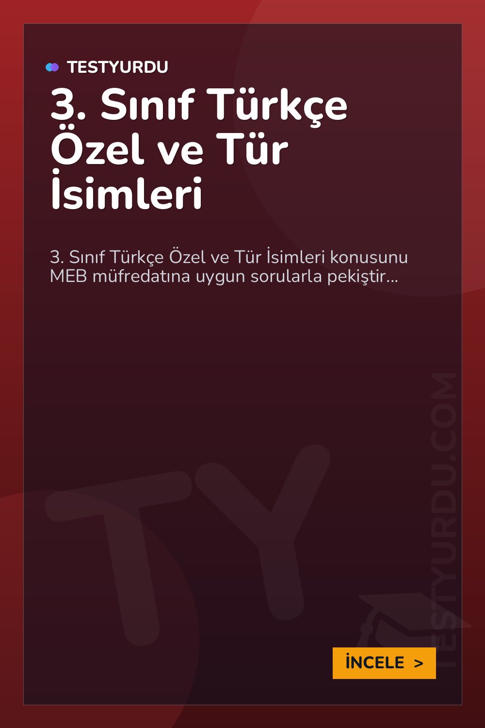 3. Sınıf Türkçe Özel ve Tür İsimleri