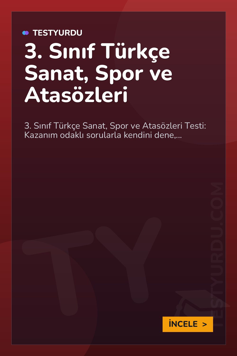 3. Sınıf Türkçe Sanat, Spor ve Atasözleri