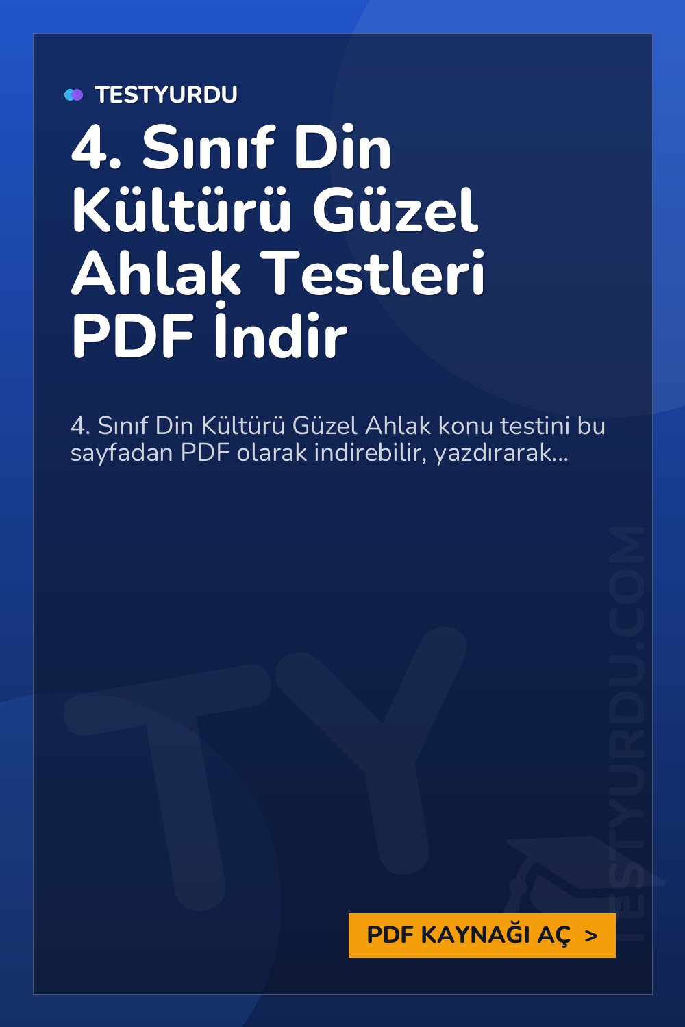 4. Sınıf Din Kültürü Güzel Ahlak Testleri PDF İndir