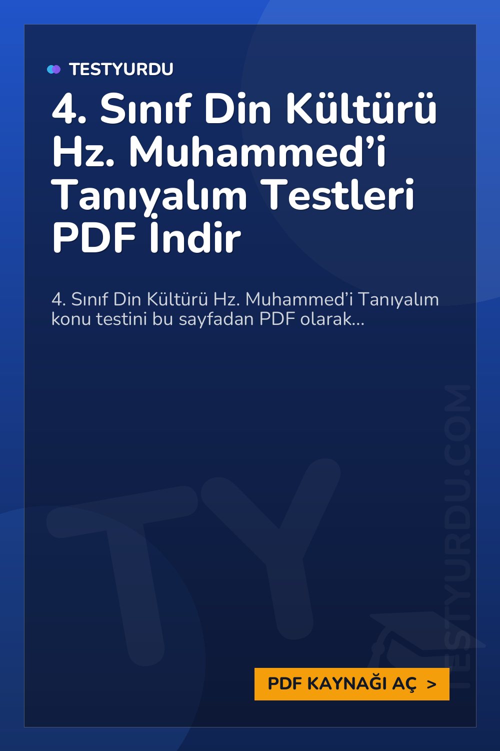 4. Sınıf Din Kültürü Hz. Muhammed’i Tanıyalım Testleri PDF İndir