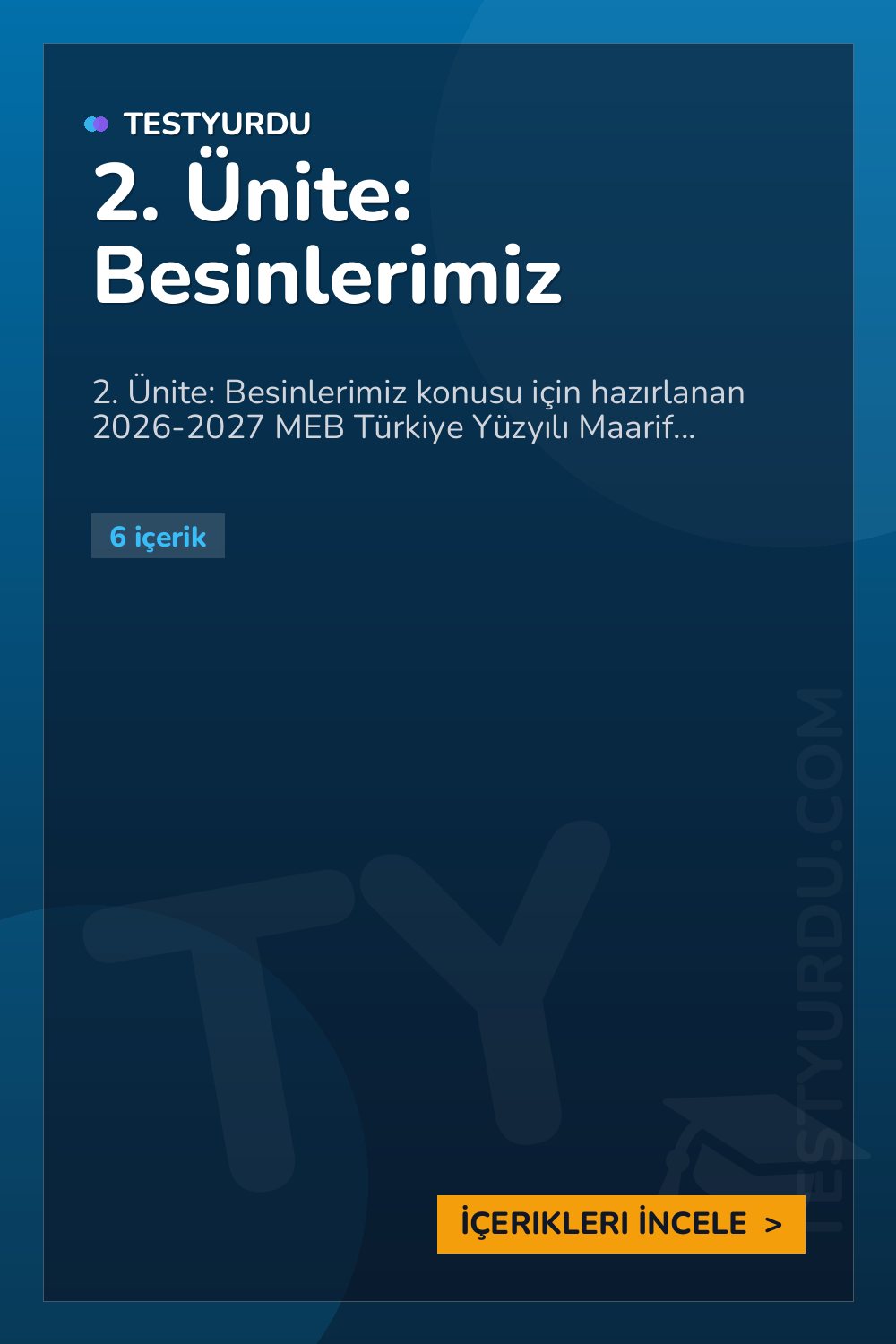 2. Ünite: Besinlerimiz