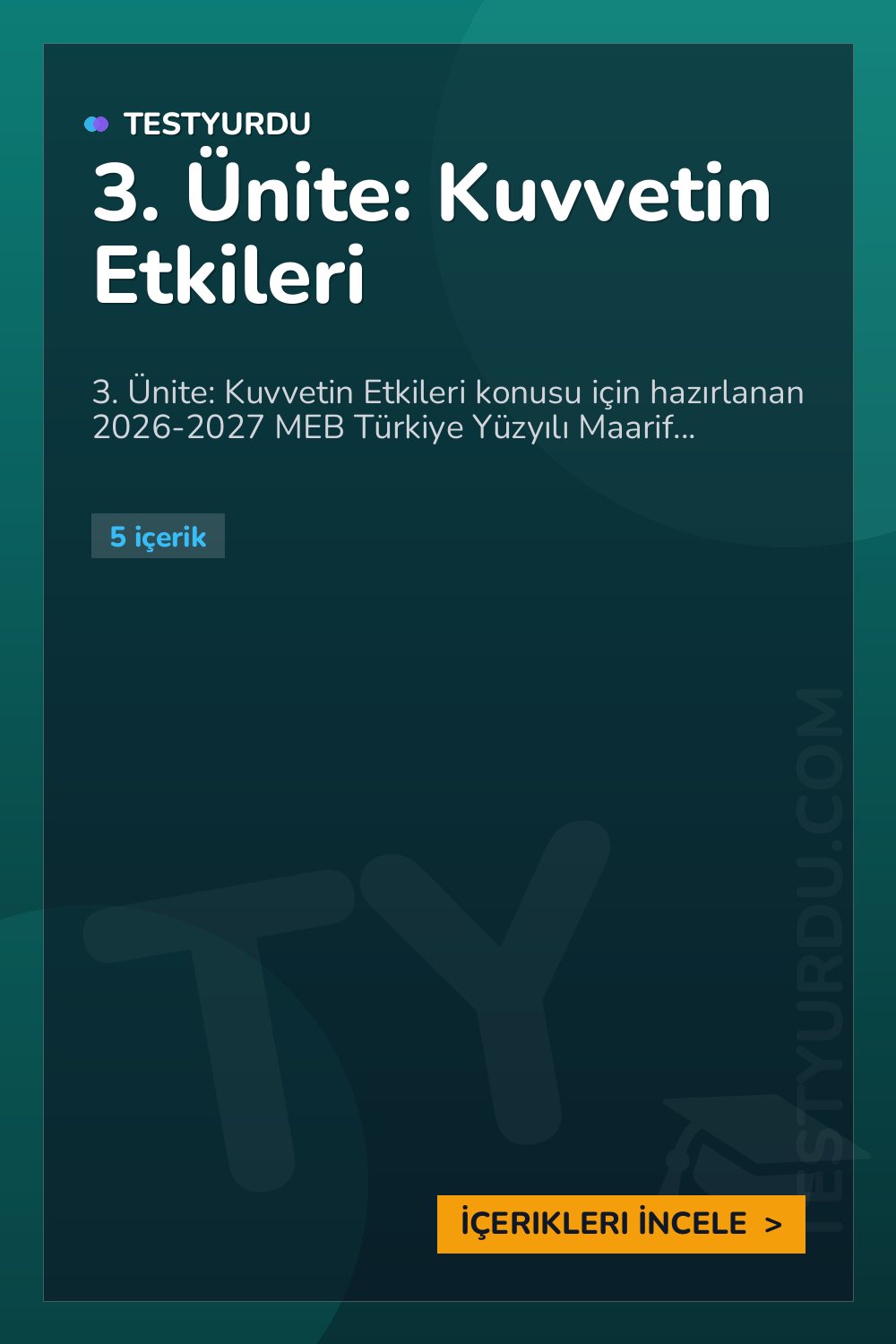 3. Ünite: Kuvvetin Etkileri