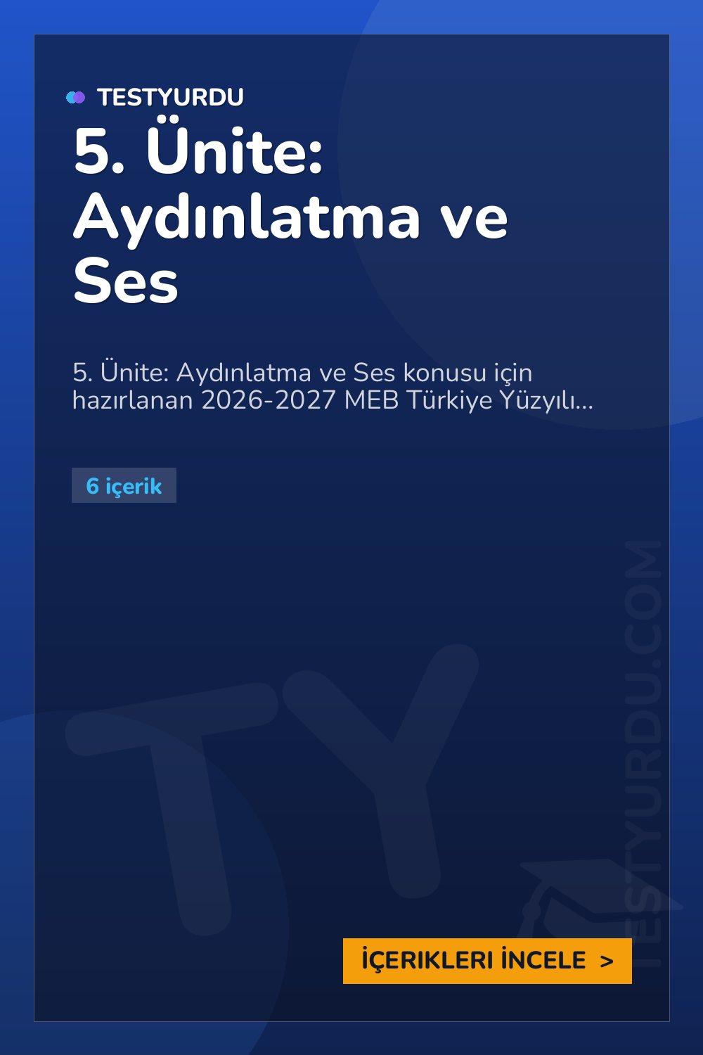 5. Ünite: Aydınlatma ve Ses
