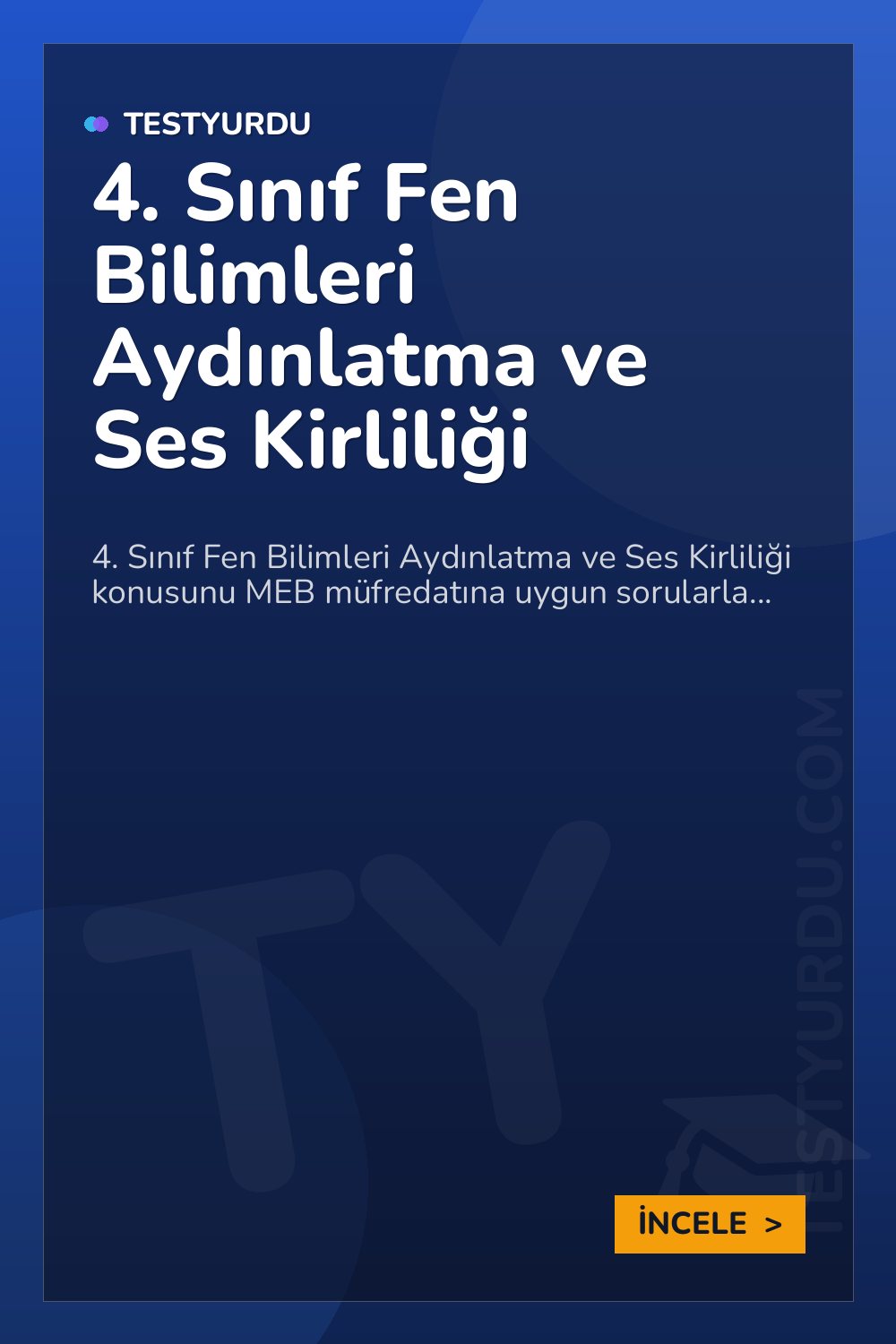 4. Sınıf Fen Bilimleri Aydınlatma ve Ses Kirliliği