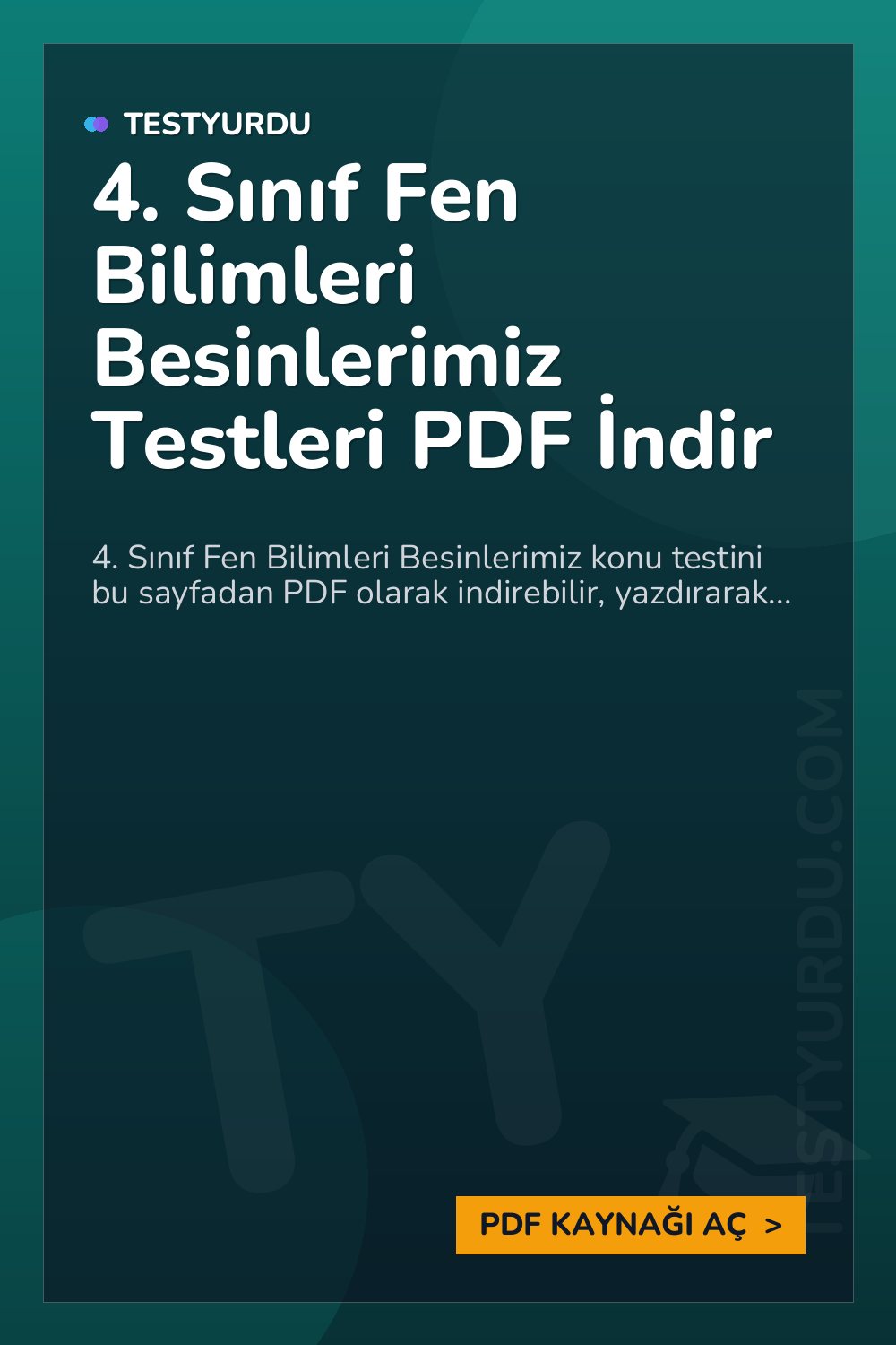 4. Sınıf Fen Bilimleri Besinlerimiz Testleri PDF İndir
