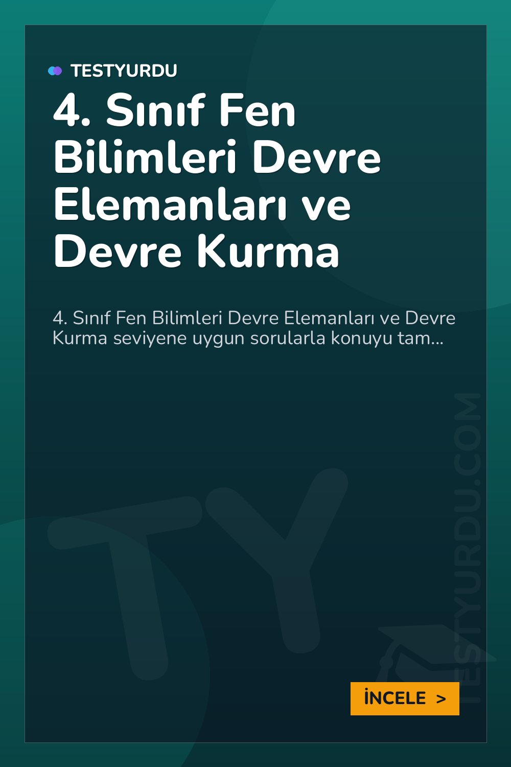 4. Sınıf Fen Bilimleri Devre Elemanları ve Devre Kurma