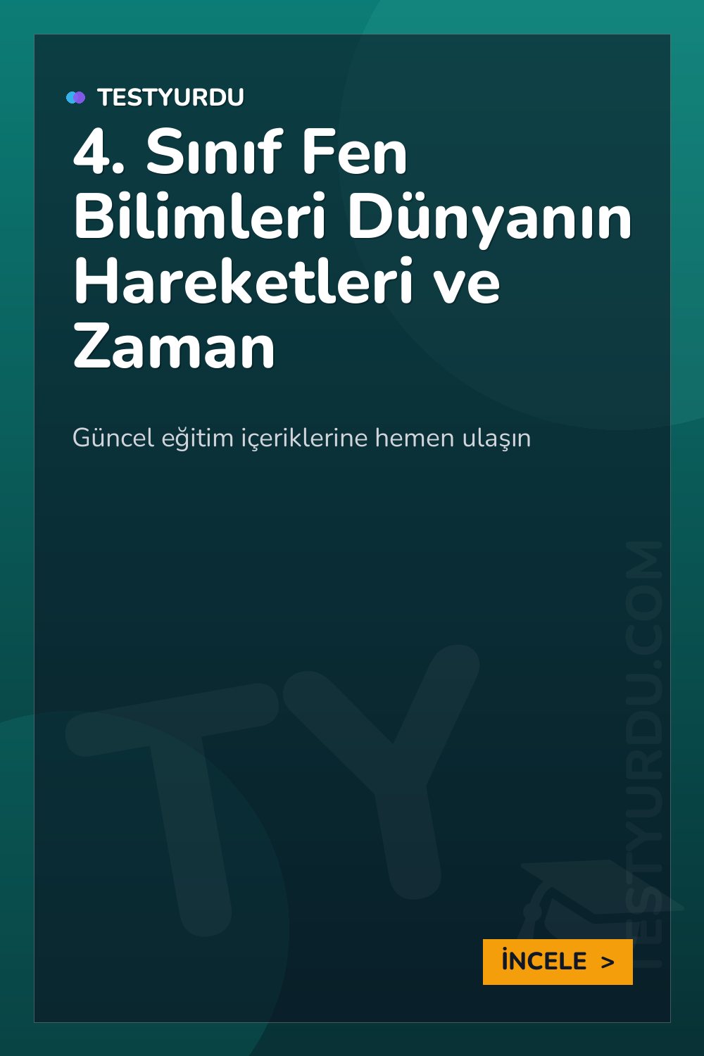 4. Sınıf Fen Bilimleri Dünyanın Hareketleri ve Zaman