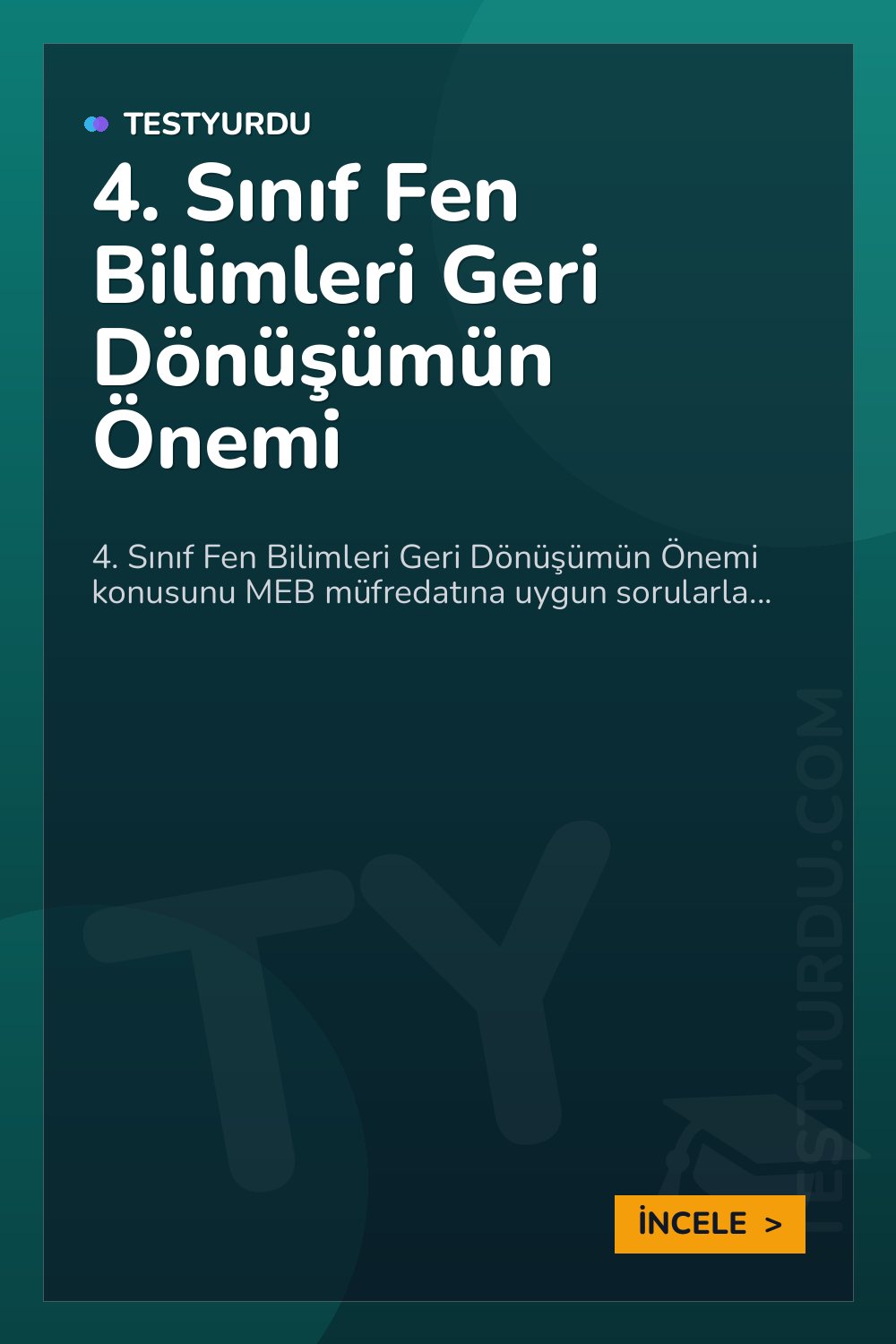 4. Sınıf Fen Bilimleri Geri Dönüşümün Önemi