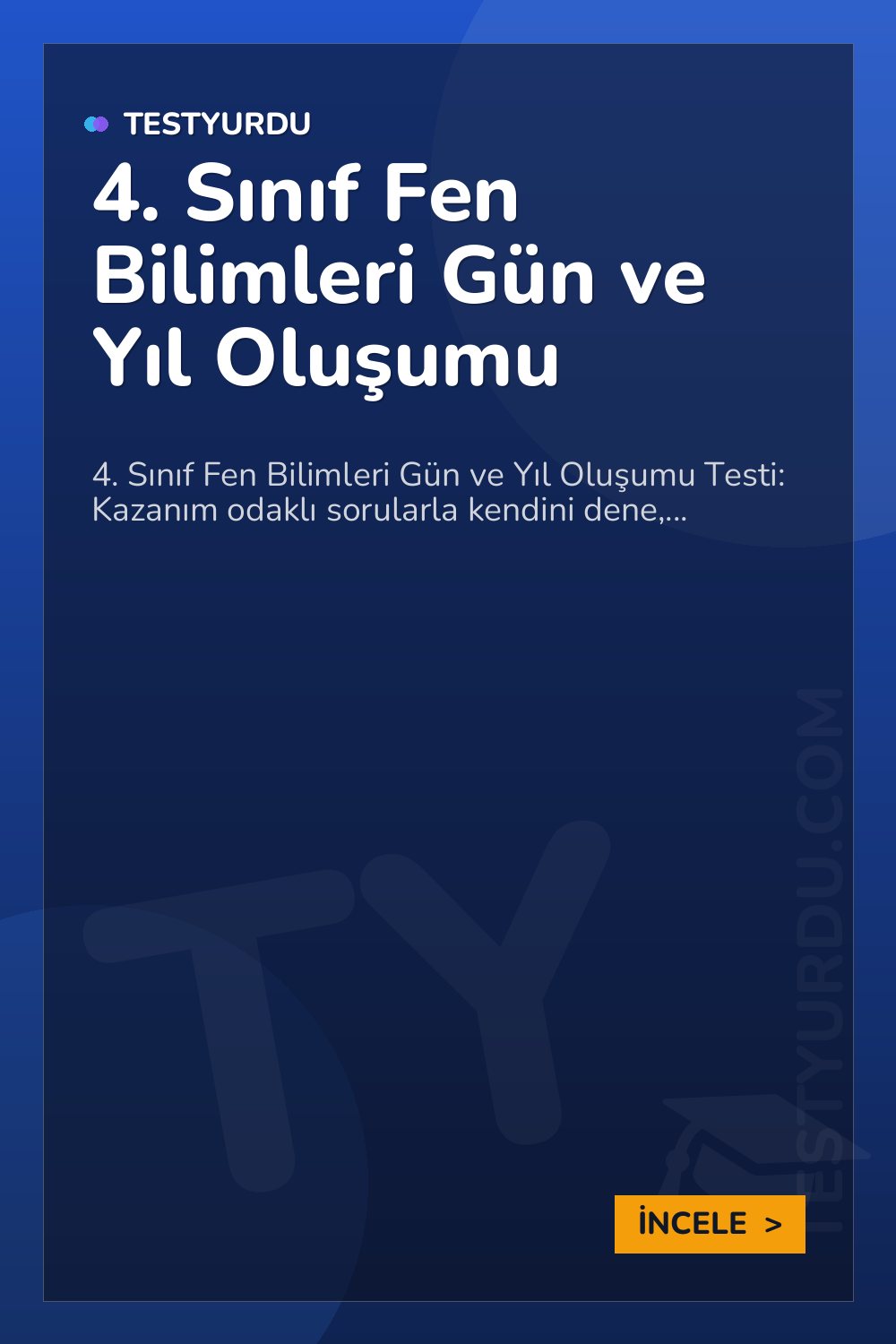 4. Sınıf Fen Bilimleri Gün ve Yıl Oluşumu