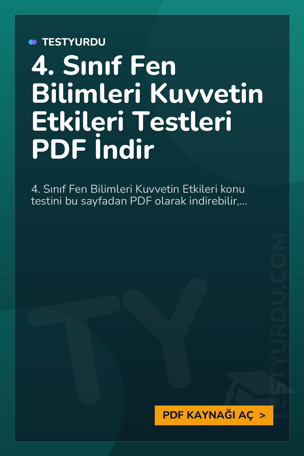 4. Sınıf Fen Bilimleri Kuvvetin Etkileri Testleri PDF İndir