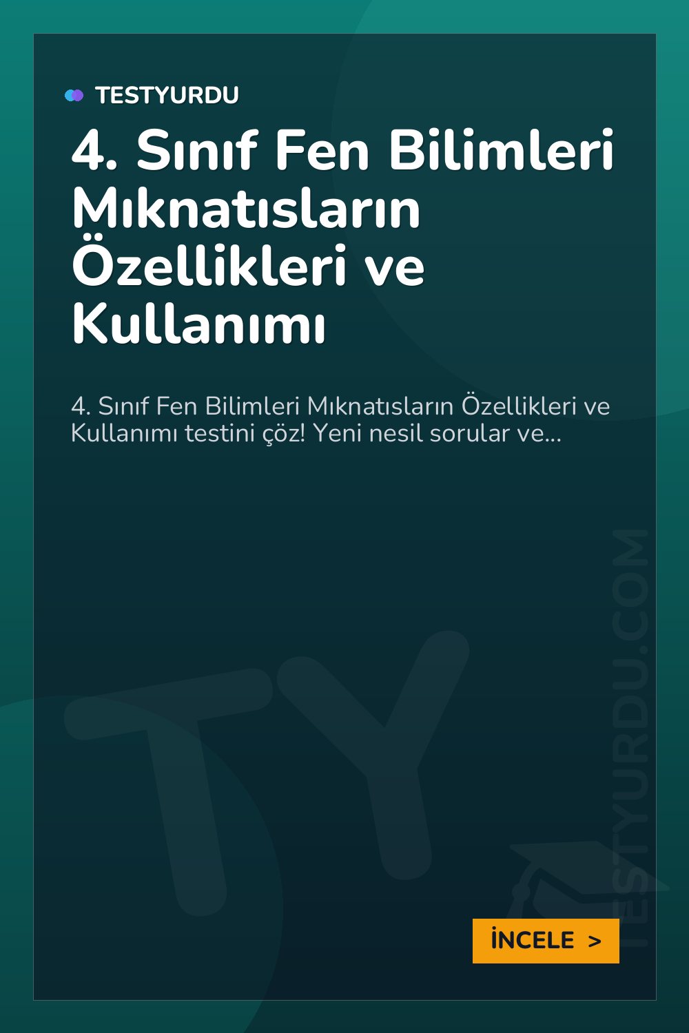 4. Sınıf Fen Bilimleri Mıknatısların Özellikleri ve Kullanımı
