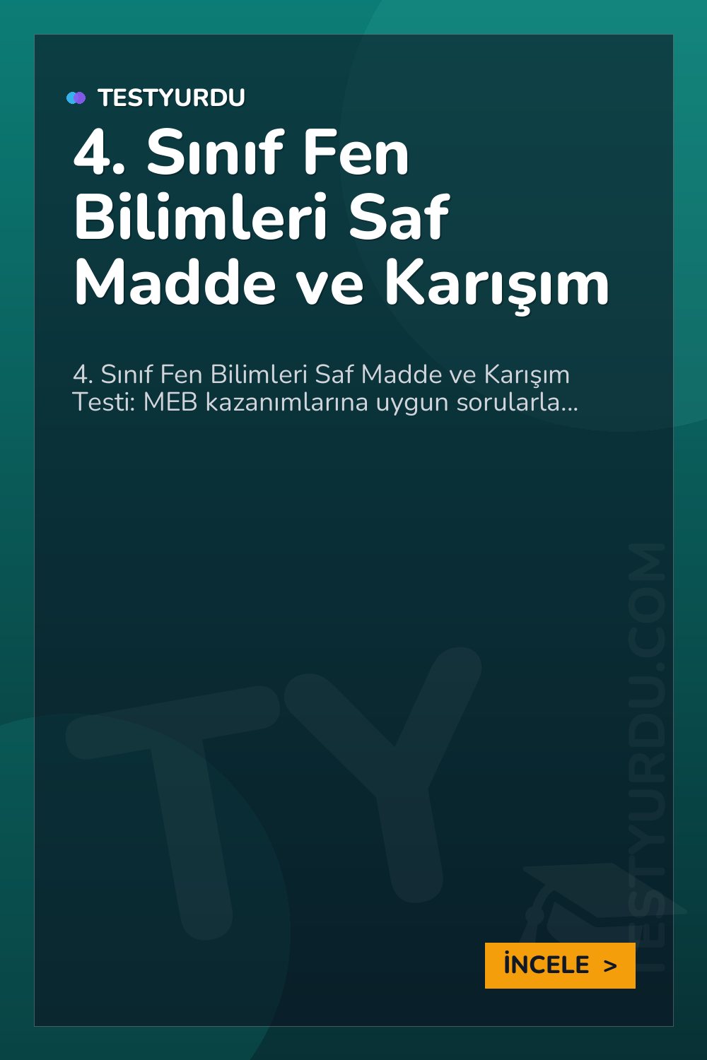 4. Sınıf Fen Bilimleri Saf Madde ve Karışım