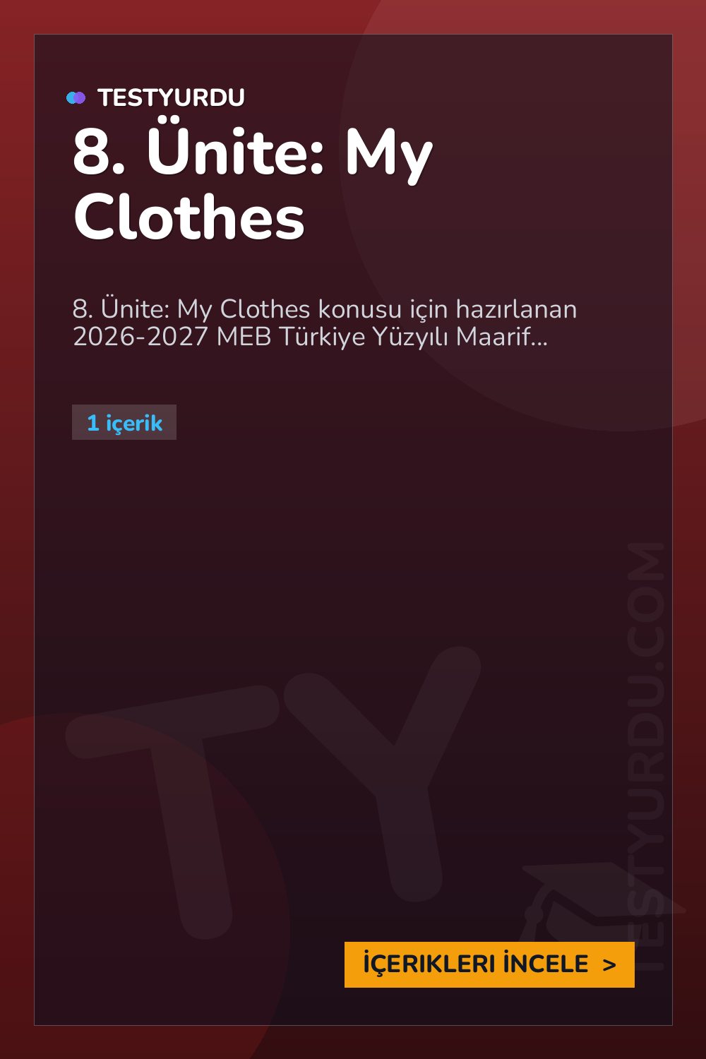 8. Ünite: My Clothes