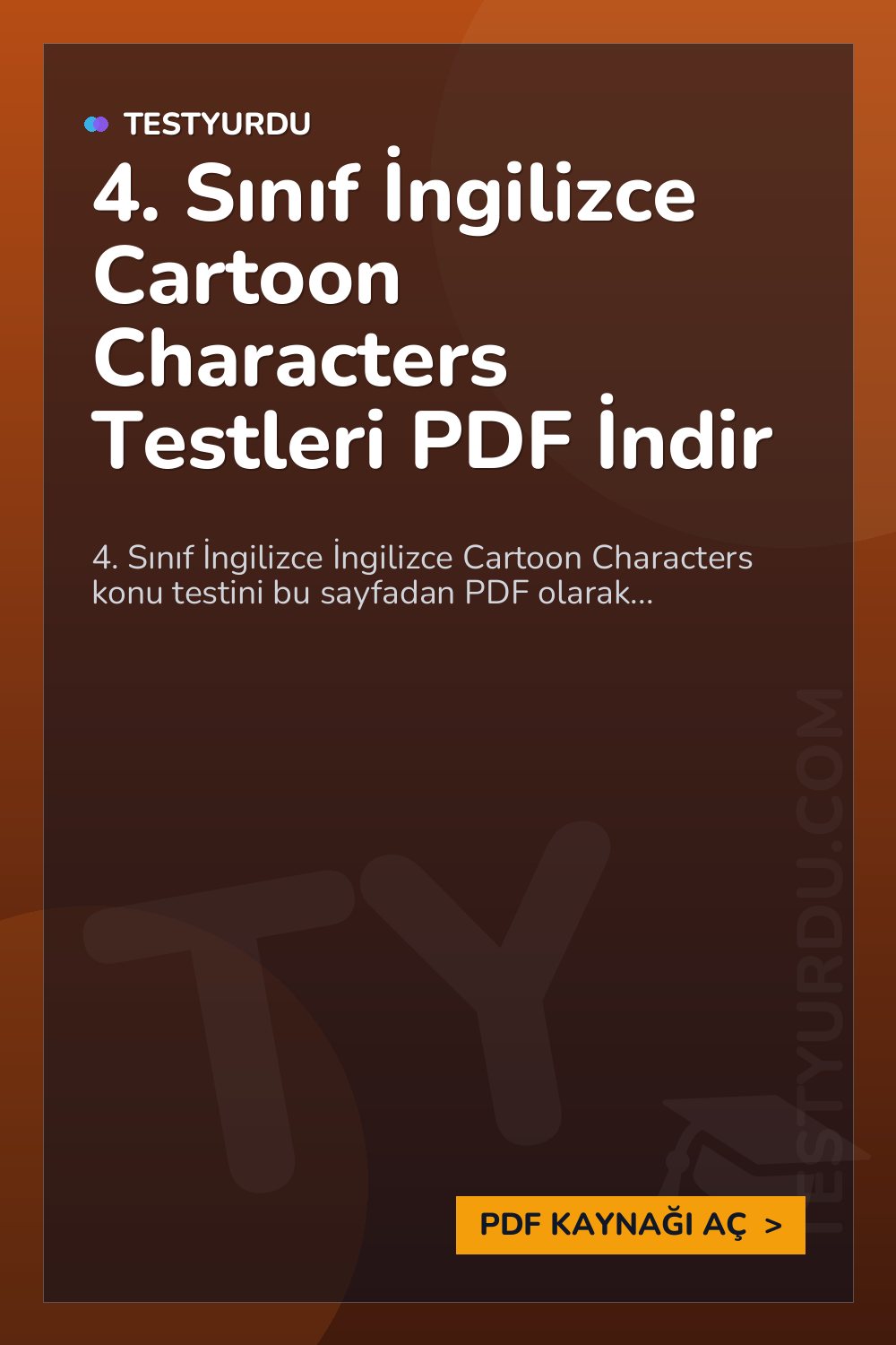 4. Sınıf İngilizce Cartoon Characters Testleri PDF İndir