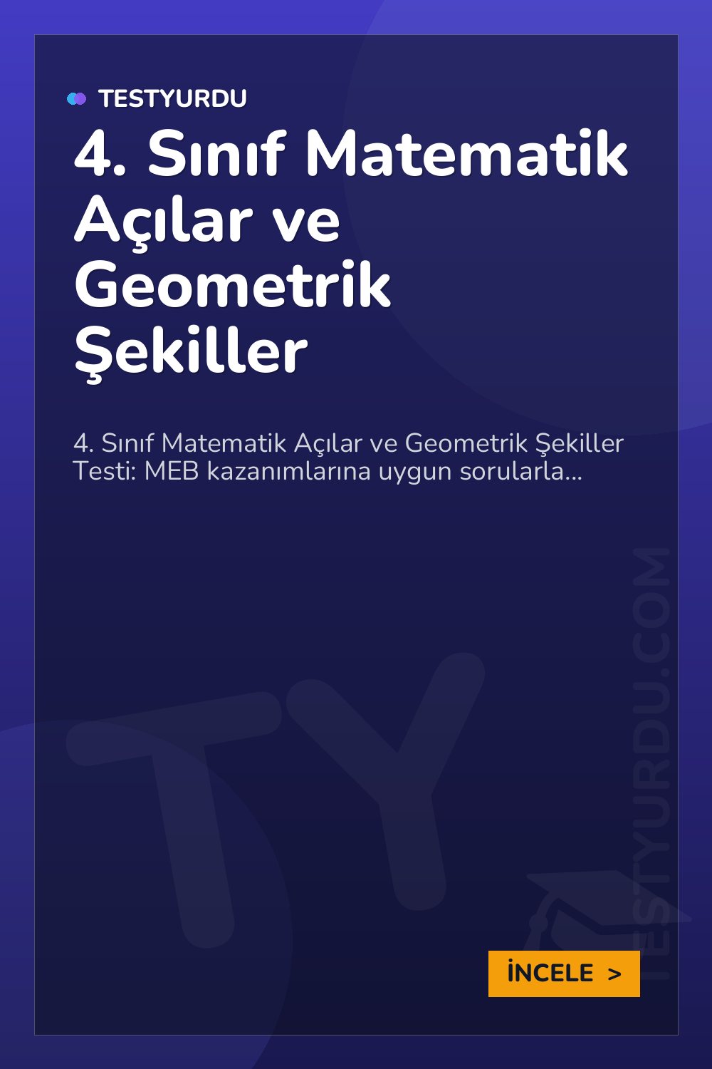 4. Sınıf Matematik Açılar ve Geometrik Şekiller