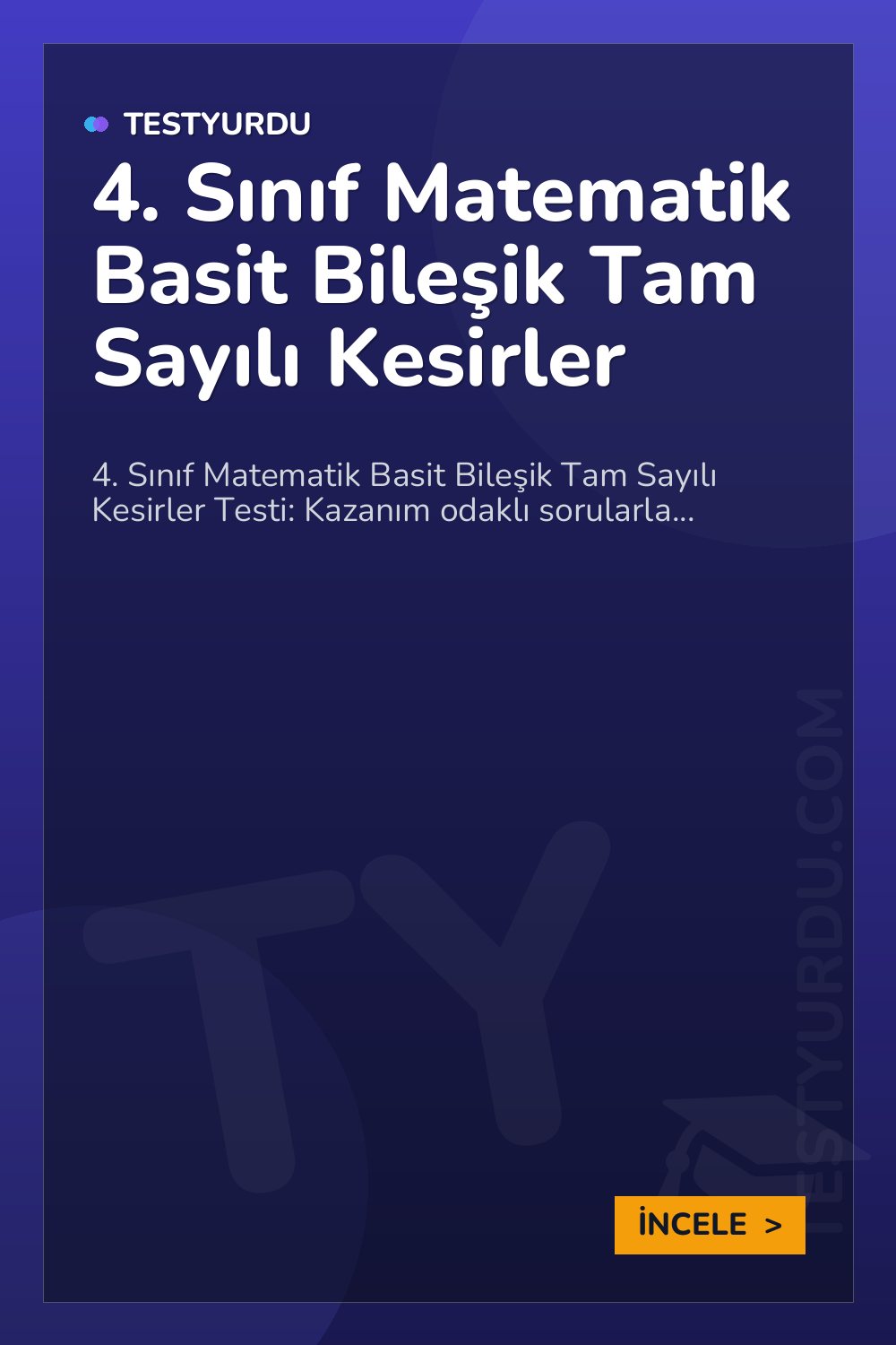 4. Sınıf Matematik Basit Bileşik Tam Sayılı Kesirler