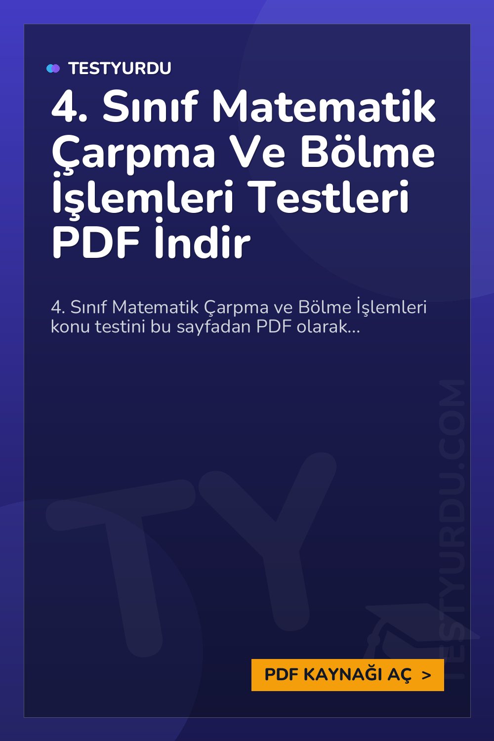 4. Sınıf Matematik Çarpma Ve Bölme İşlemleri Testleri PDF İndir
