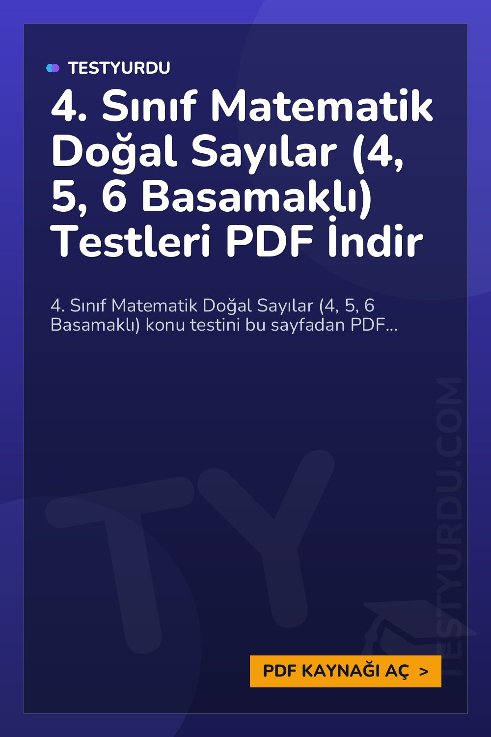 4. Sınıf Matematik Doğal Sayılar (4, 5, 6 Basamaklı) Testleri PDF İndir