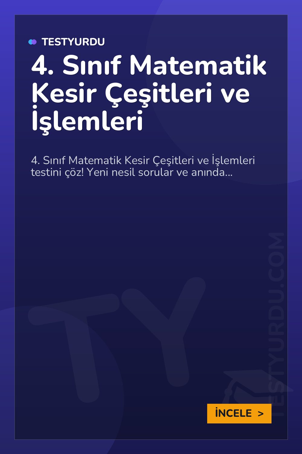 4. Sınıf Matematik Kesir Çeşitleri ve İşlemleri