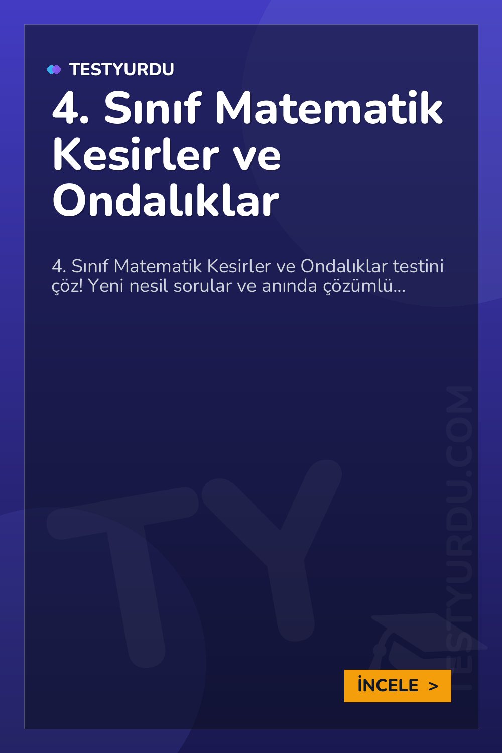 4. Sınıf Matematik Kesirler ve Ondalıklar