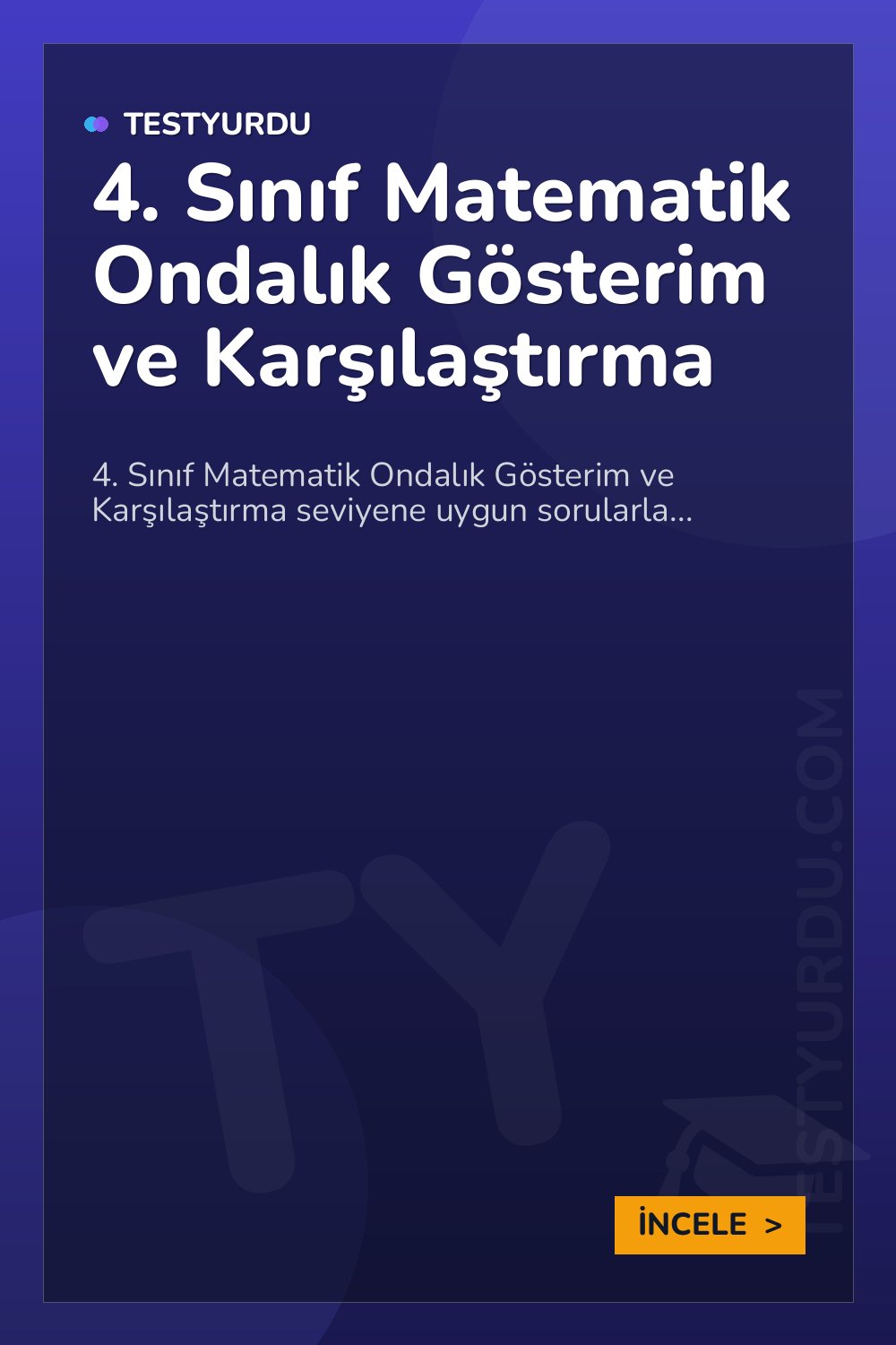 4. Sınıf Matematik Ondalık Gösterim ve Karşılaştırma