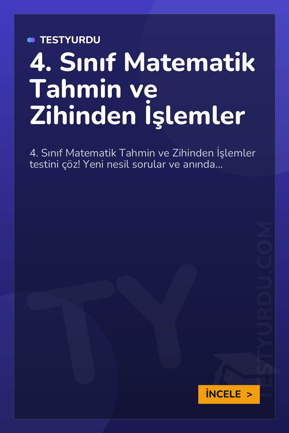4. Sınıf Matematik Tahmin ve Zihinden İşlemler